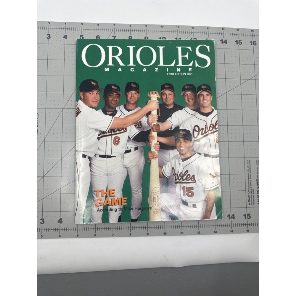 ORIOLES‎ MAGAZINE FIRST EDITION 2001 THE GAME ACCORDING TO MIKE HARGROVE VGC